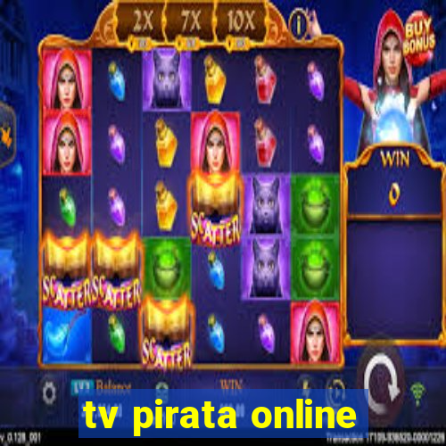 tv pirata online